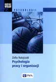 Psychologia pracy i organizacji - Outlet - Zofia Ratajczak