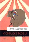 Kompleks Rosji - Outlet - Piotr Skwieciński