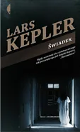 Świadek - Lars Kepler