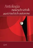 Antologia nowych sztuk austriackich autorów - Praca zbiorowa
