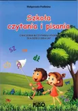 Szkoła czytania i pisania - Outlet - Małgorzata Podleśna