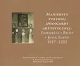 Manifesty polskiej awangardy artystycznej: Formiści - Bunt - Jung Idysz 1917-1922 - Małgorzata Geron