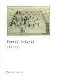 Litery - Tomasz Różycki
