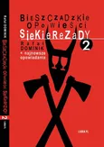 Bieszczadzkie opowieści Siekierezady 2 - Rafał Dominik