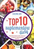 Top 10 suplementów diety - Evelyne Laye