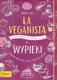 La Veganista Wypieki - Nicole Just