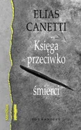 Księga przeciwko śmierci - Outlet - Elias Canetti