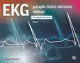 EKG pułapki, które niełatwo ominąć Przypadki kliniczne Tom 1 - Outlet - Bartosz Szafran
