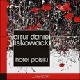 Hotel polski - Liskowacki Artur Daniel