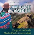 Zielone Pompeje - Roman Warszewski