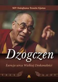 Dzogczen Esencja serca Wielkiej Doskonałości - Dalajlama XIV