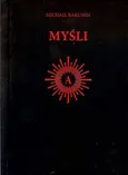 Myśli - Michaił Bakunin