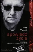 Spowiedź życia - Przemysław Wojciechowski