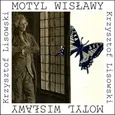 Motyl Wisławy - Krzysztof Lisowski