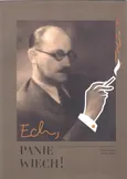 Ech panie Wiech - Janusz Dziano