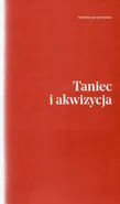Taniec i akwizycja - Przemysław Witkowski