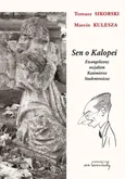 Sen o Kalopei - Marcin Kulesza