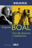 Gry dla aktorów i nieaktorów - Outlet - Augusto Boal