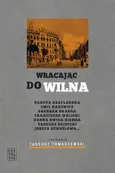 Wracając do Wilna - Tomasz Tomaszewski