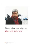 Wiersze zebrane - Outlet - Stanisław Barańczak