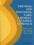 Prenatal and Postnatal Care - Engstrom Janet L.