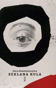 Szklana kula - Zofia Romanowiczowa