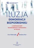 Iluzja demokracji bezpośredniej - Outlet - Ewa Nalewajko