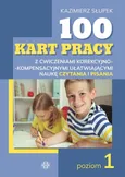 100 kart pracy z ćwiczeniami korekcyjno-kompensacyjnymi ułatwiającymi naukę czytania i pisania - Outlet - Kazimierz Słupek