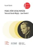 Pisarz który został papieżem - Outlet - Krzysztof Dybciak