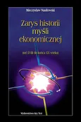 Zarys historii myśli ekonomicznej - Nasiłowski  Mieczysław
