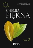 Chemia Piękna Tom 2 - Outlet - Marcin Molski