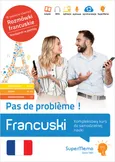 Francuski Pas de problème ! Kompleksowy kurs do samodzielnej nauki poziom podstawowy A1-A2, średni - Maria Plecińska