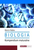 Biologia Kompendium maturalne - Outlet - Marcin Rabka