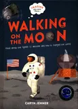 Imagine You Were There... Walking on the Moon - Caryn Jenner