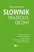 Słownik frazeologiczny - Outlet - Katarzyna Głowińska