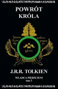 Władca Pierścieni Tom 3 Powrót króla - Tolkien J.R.R.