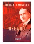 Przewrót - Roman Dmowski