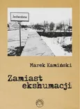 Zamiast ekshumacji / Prohibita - Marek Kamiński