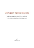 Wirujący ogon antylopy - Elżbieta Jogałła