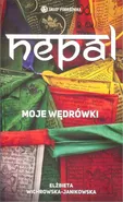 Nepal Moje wędrówki - Elżbieta Wichrowska-Janikowska