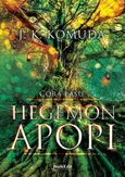 Hegemon Apopi - J.K. Komuda