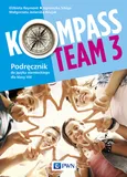 Kompass Team 3 Podręcznik do języka niemieckiego dla klasy 8 - Małgorzata Jezierska-Wiejak