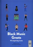 40 Inspiring Icons: Black Music Greats - Olivier Cachin