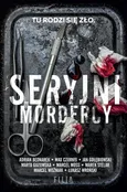 Seryjni mordercy - Adrian Bednarek