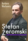 Stefan Żeromski - Outlet - Barbara Wachowicz