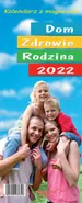 Kalendarz 2022 KL01 Dom Zdrowie Rodzina z magnesem - Outlet