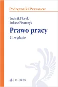 Prawo pracy Podręczniki - Ludwik Florek