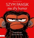 Szym Pansik ma zły humor - Suzanne Lang