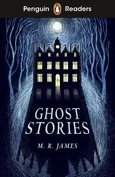 Penguin Readers Level 3: Ghost Stories (ELT Graded Reader) - James M. R.