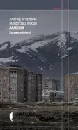Armenia Karawany śmierci - Andrzej Brzeziecki